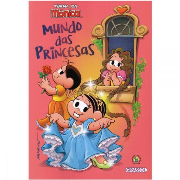 Turma da Mônica Mundo das Princesas Livro Ilustrado